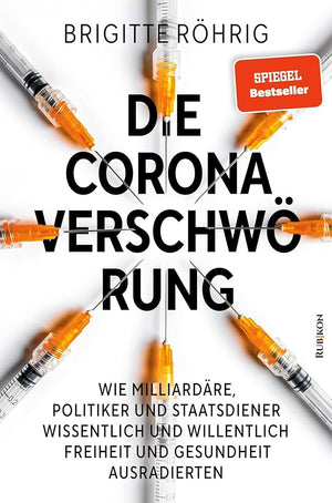 Die Corona-Verschwörung (Brigitte Röhrig)