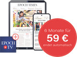 EPOCH TIMES Plus Digital 6 Monate (endet automatisch)